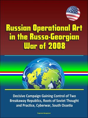 cover image of Russian Operational Art in the Russo-Georgian War of 2008